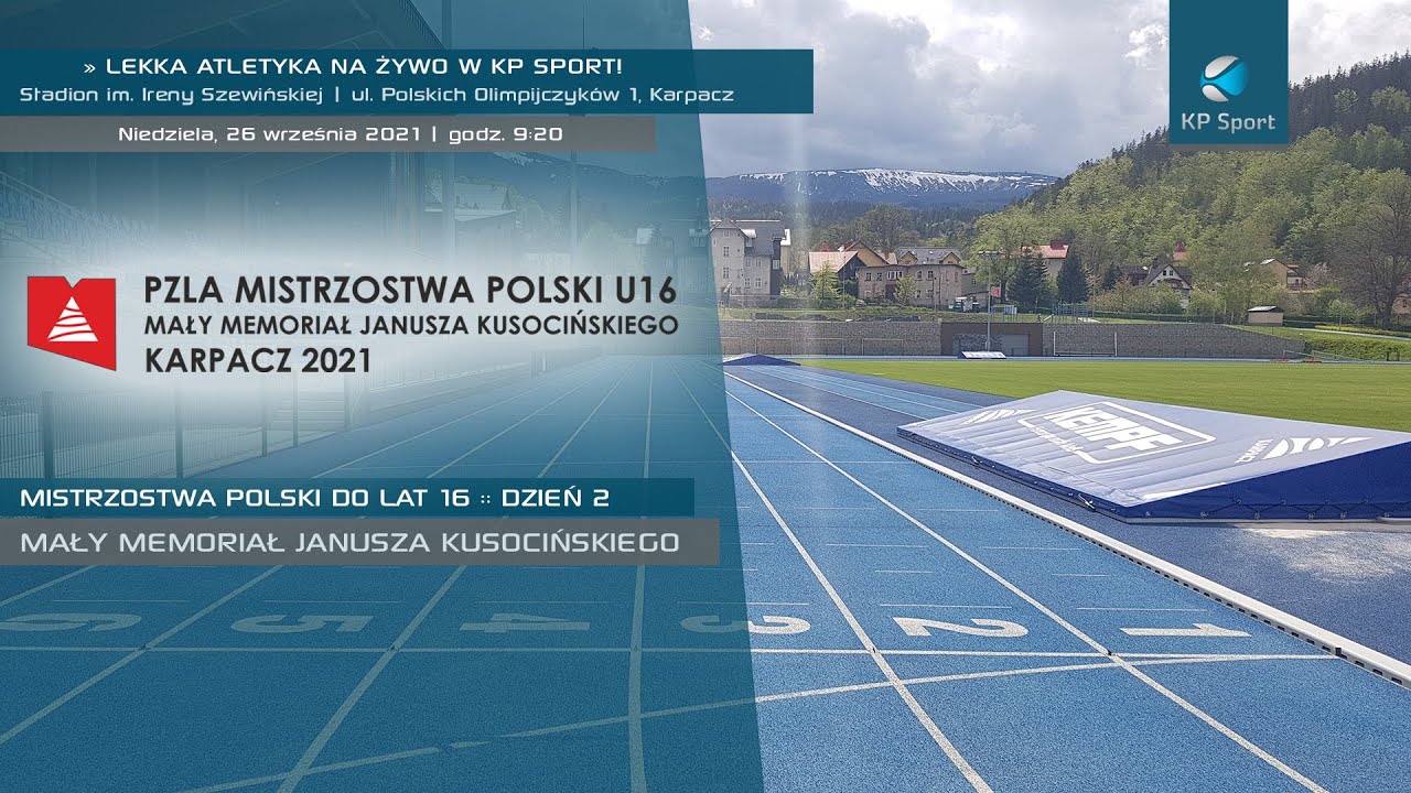 Mistrzostwa Polski do lat 16 w Lekkiej Atletyce - Karpacz / LIVE / Dzień 2 [26.09.2021]
