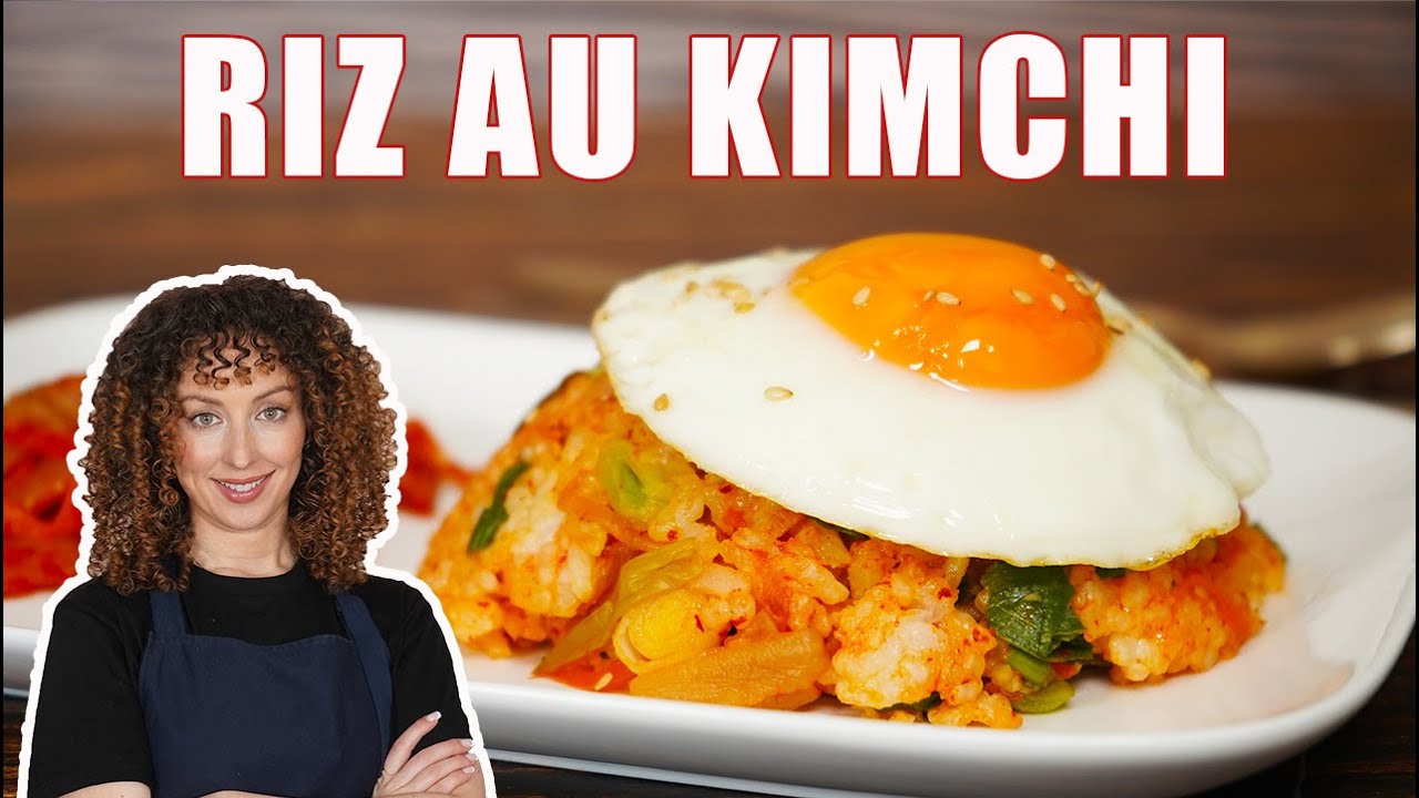 Comment réussir le kimchi fried rice en 10 minutes