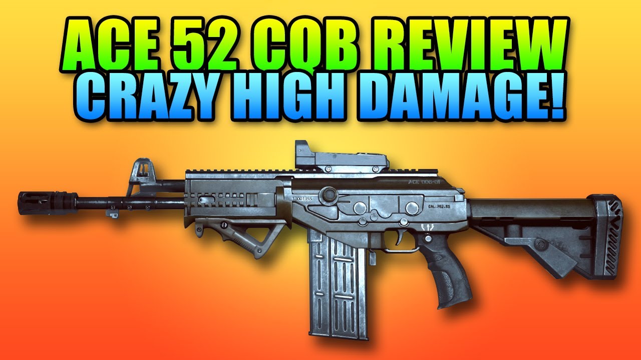 Battlefield 4 ACE 52 CQB Review - Big Big Damage