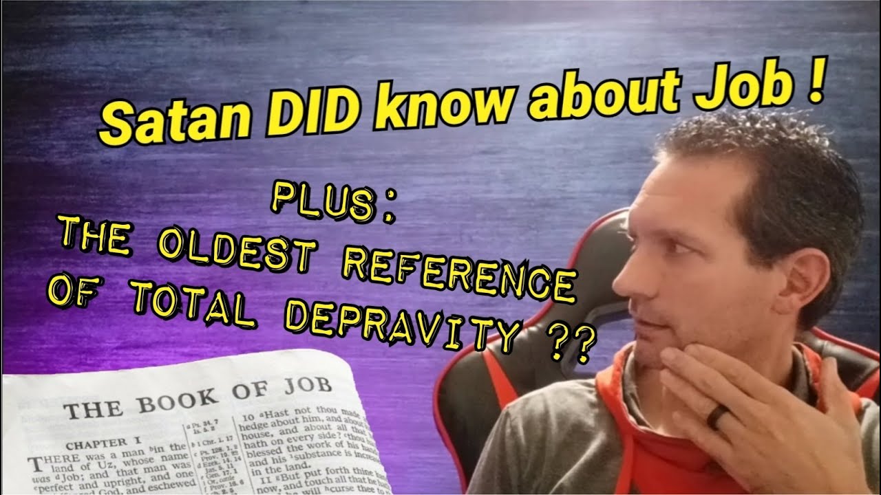 God did not inspire Satan to afflict Job. Calvinism fails - episode 16