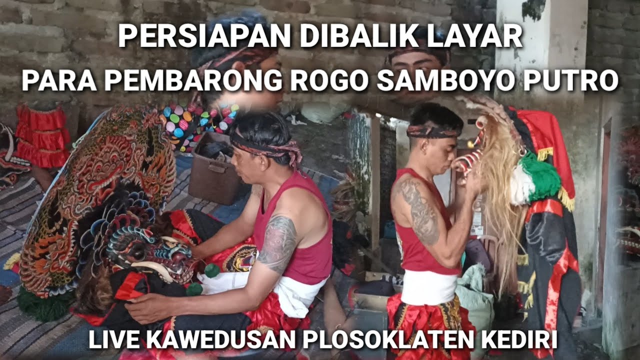 PERSIAPAN DIBALIK LAYAR‼️PARA PEMBARONG JARANAN ROGO SAMBOYO PUTRO LIVE KAWEDUSAN PLOSOKLATEN KEDIRI