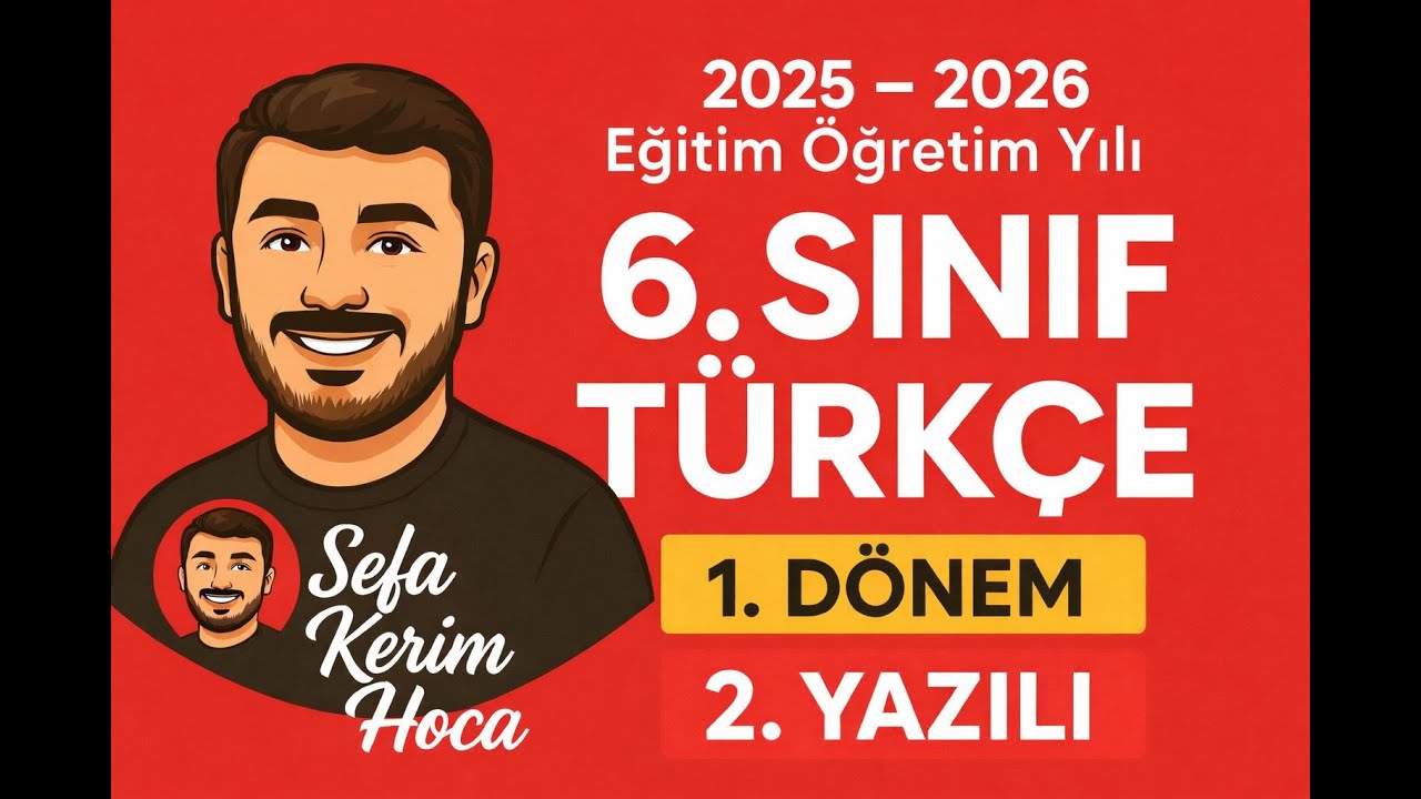 6. Sınıf 1. Dönem 2. Yazılı