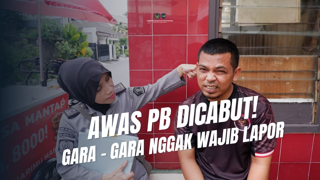 AWAS PB DICABUT KALAU LUPA WAJIB LAPOR