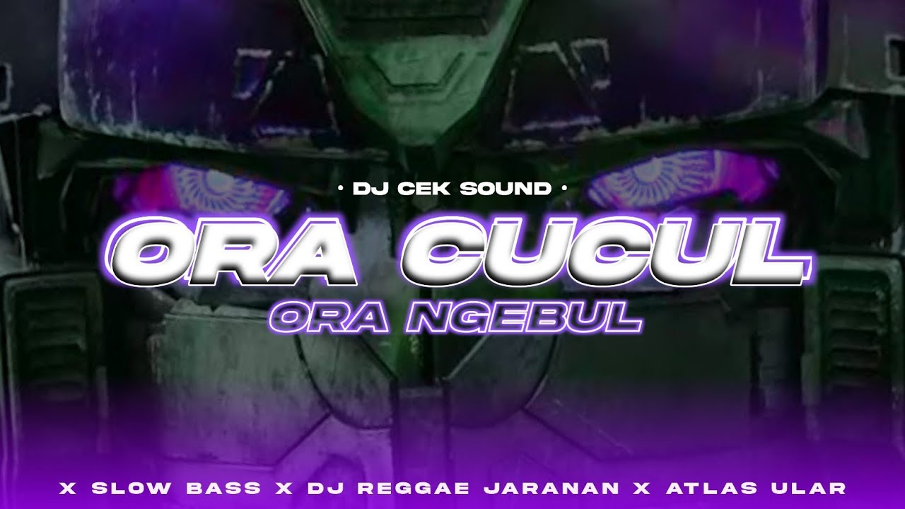Dj CEK SOUND❗Ora Cucul ORA Ngebul  X Slow Bass Horeg X Jaranan | J Neyon 🎶