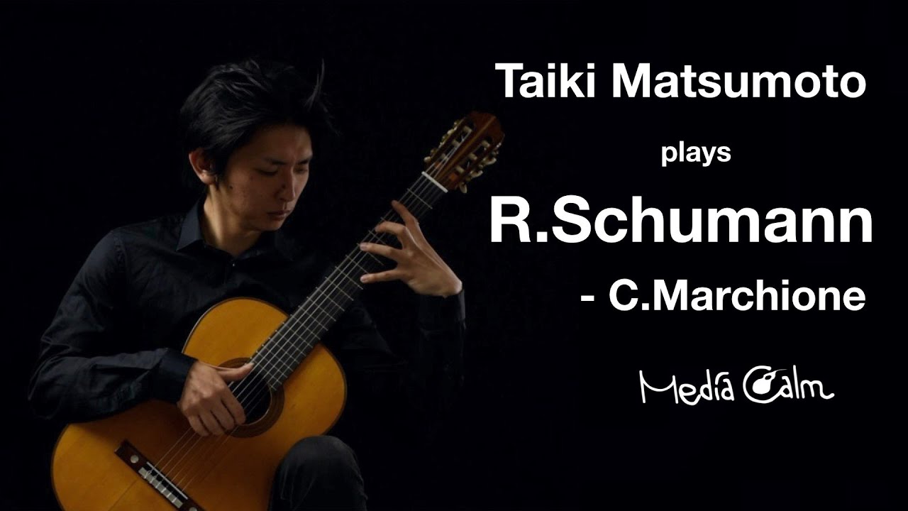 Taiki Matsumoto plays “Im wunderschönen Monat Mai“  Op.48 no.1  by R.Schumann - C.Marchione