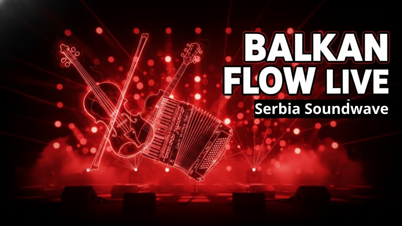 Balkan Flow Live: Novi Zvuci, Jaki Koreni 🎶🔥