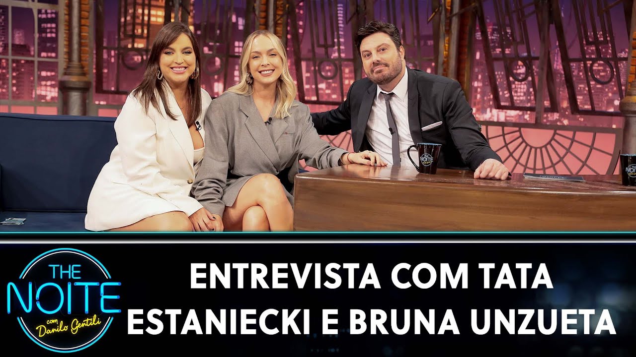 Entrevista com Tata Estaniecki e Bruna Unzueta, do 