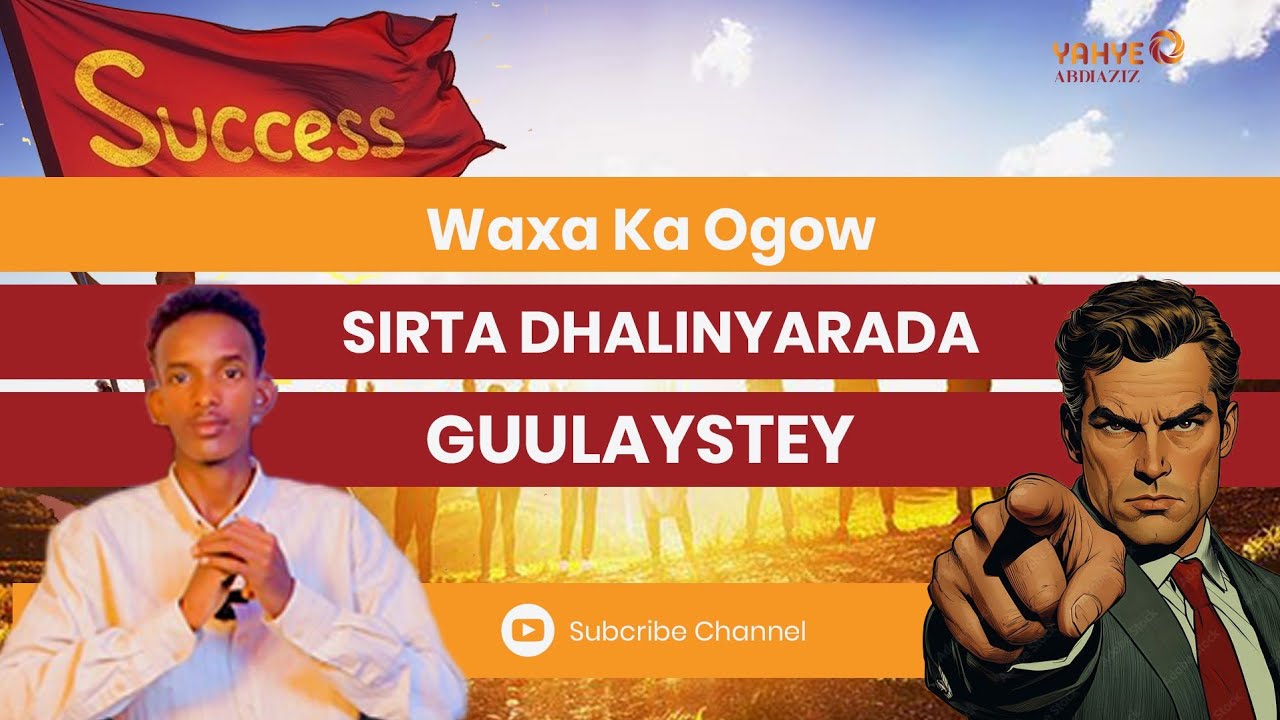 sirta dhalinyarada Guulaystey