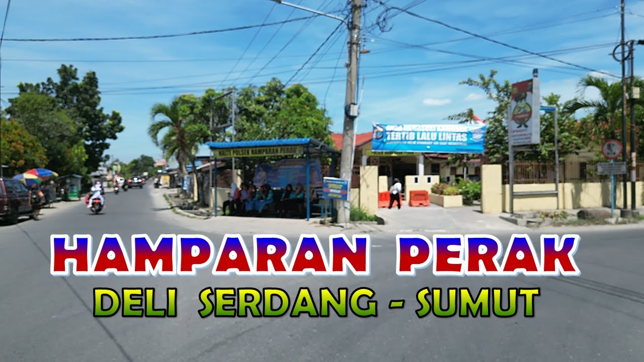 Menyusuri Jalan Hamparan Perak Deli Serdang: Petualangan Epic!