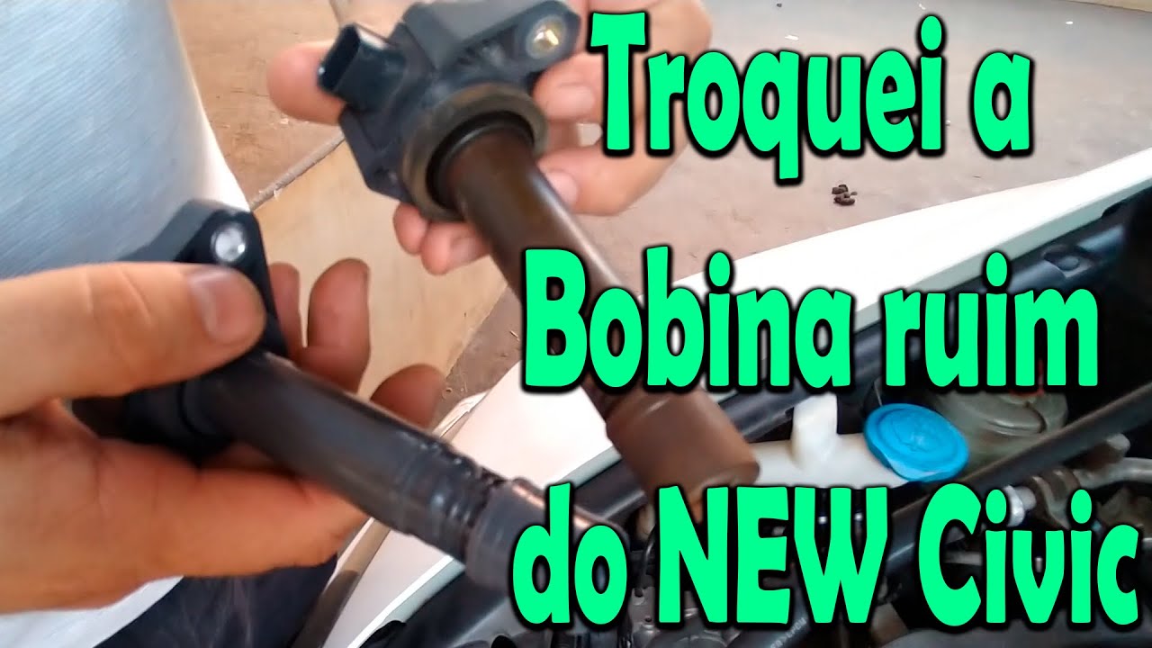 Troquei a Bobina ruim do New Civic acabou a falhação.
