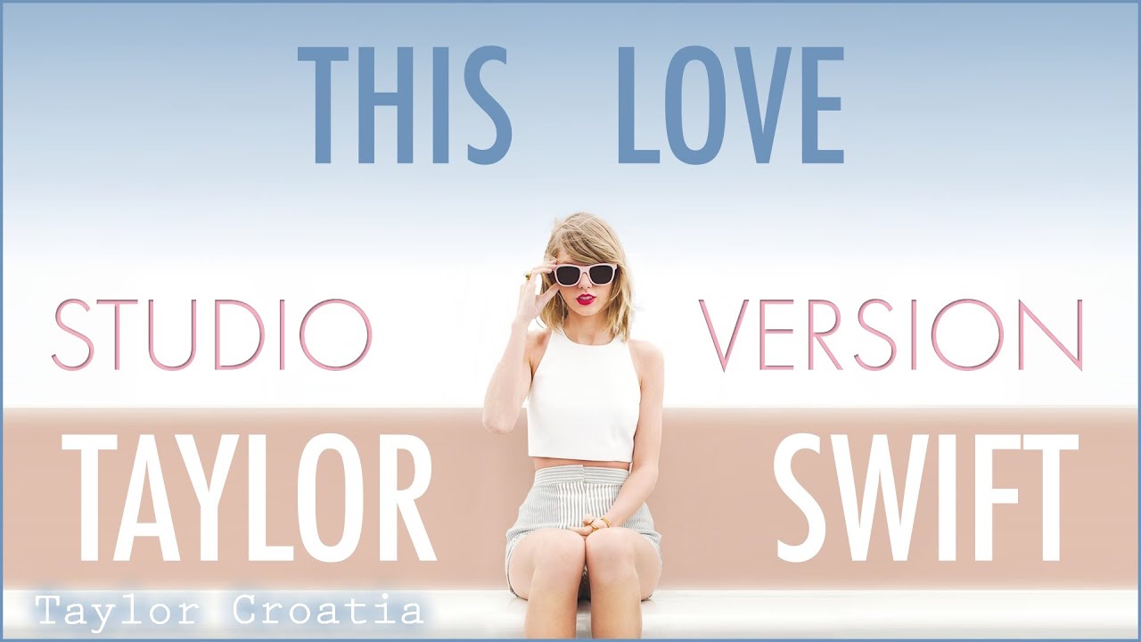 Taylor Swift - This Love (1989 World Tour Studio Version)