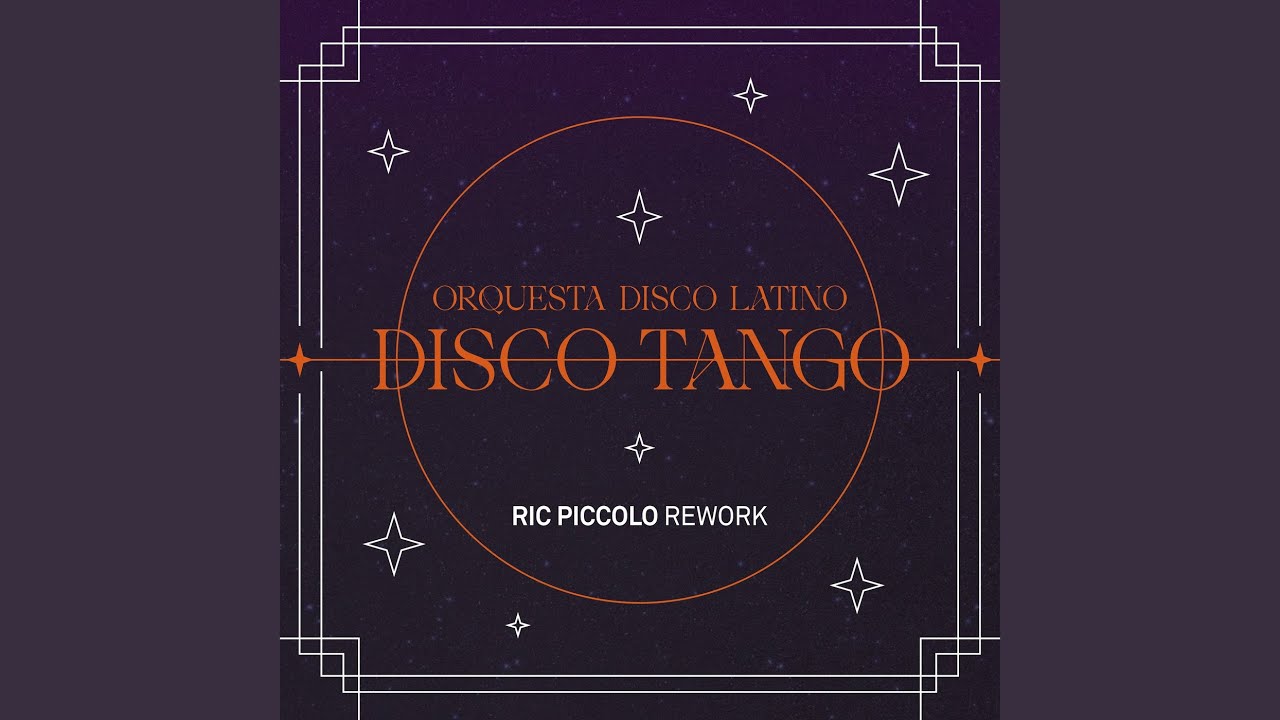 Disco Tango (Ric Piccolo Rework)