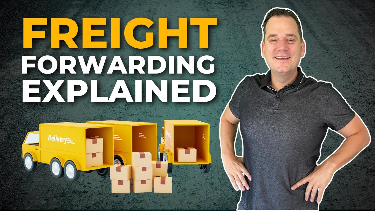 What is Freight Forwarding?