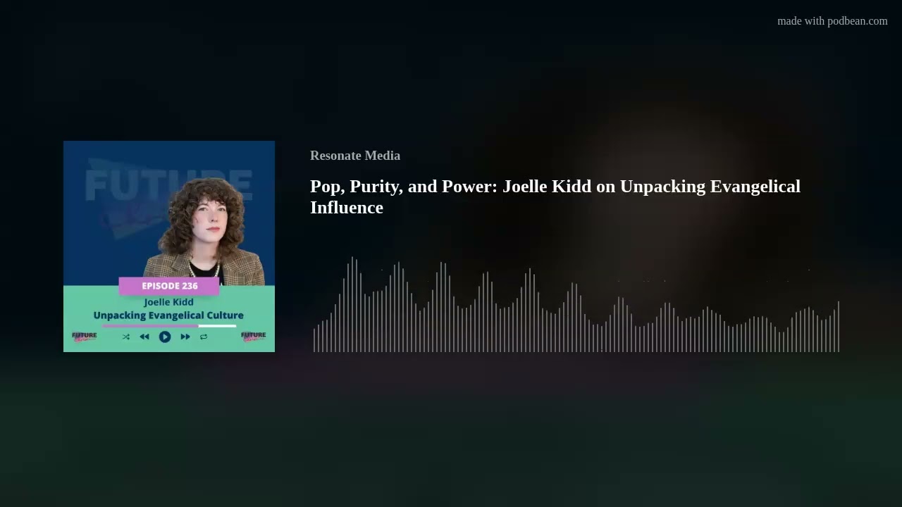 Pop, Purity, and Power: Joelle Kidd on Unpacking Evangelical Influence