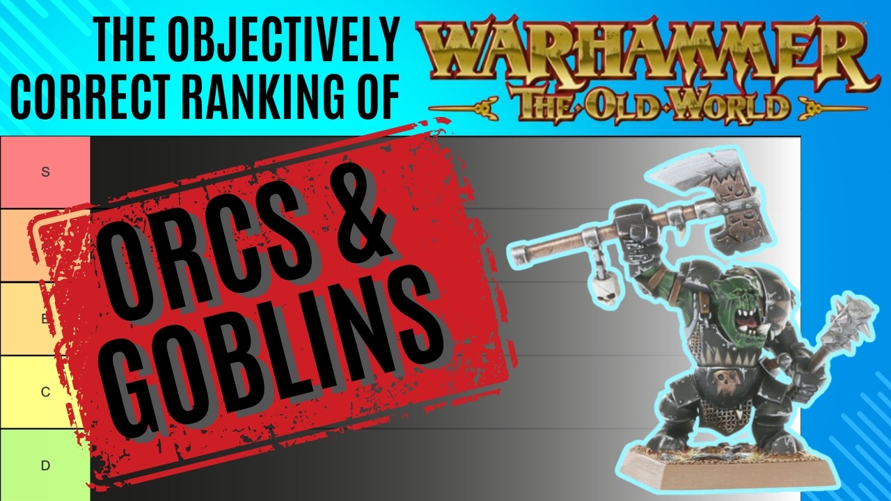 🔴 Ranking the BEST and WORST Orcs & Goblin Units! 🔴