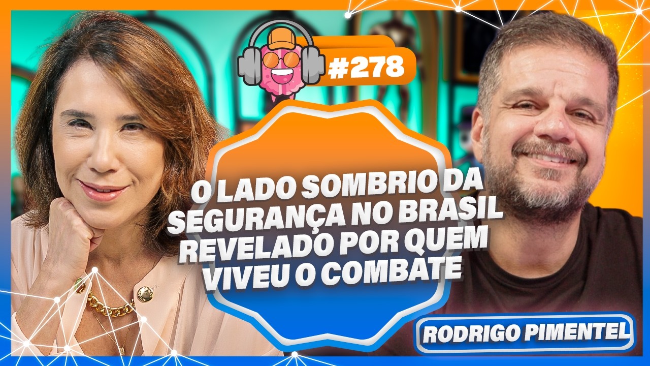 Estado, facções e justiça no Brasil real com Rodrigo Pimentel - PODPEOPLE #278