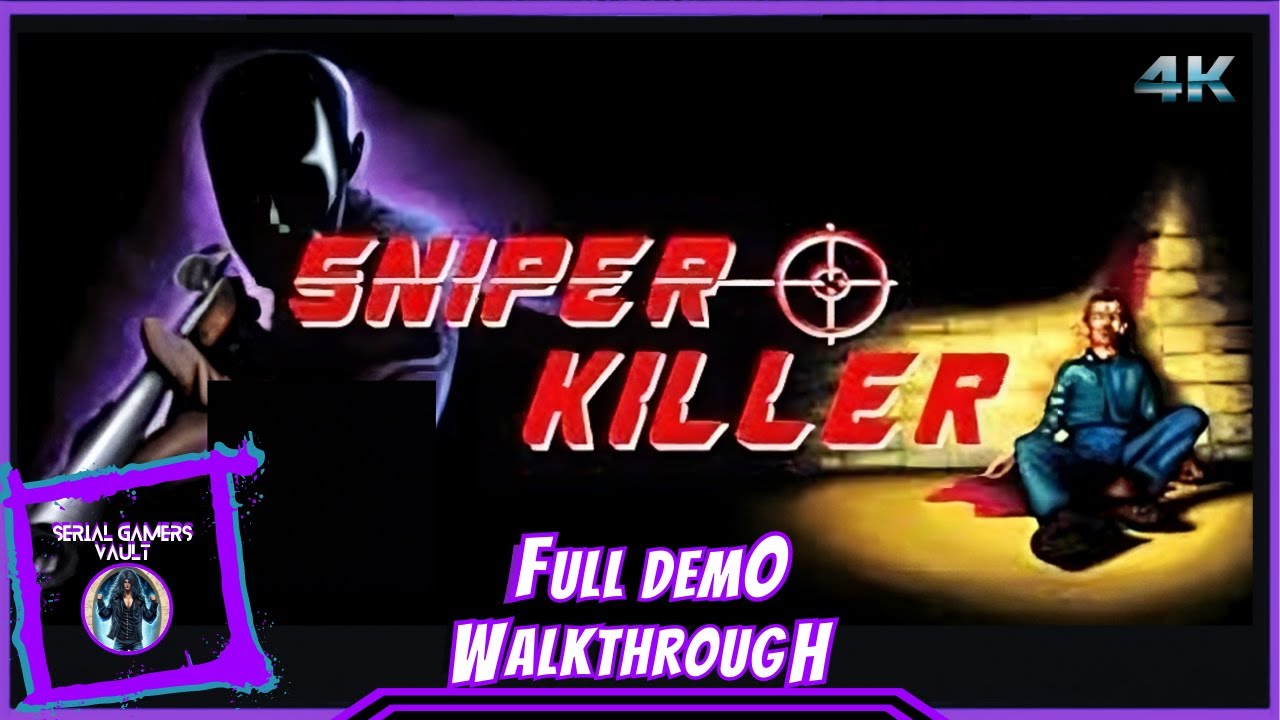 Sniper Killer | Full Demo Walkthrough | No commentary