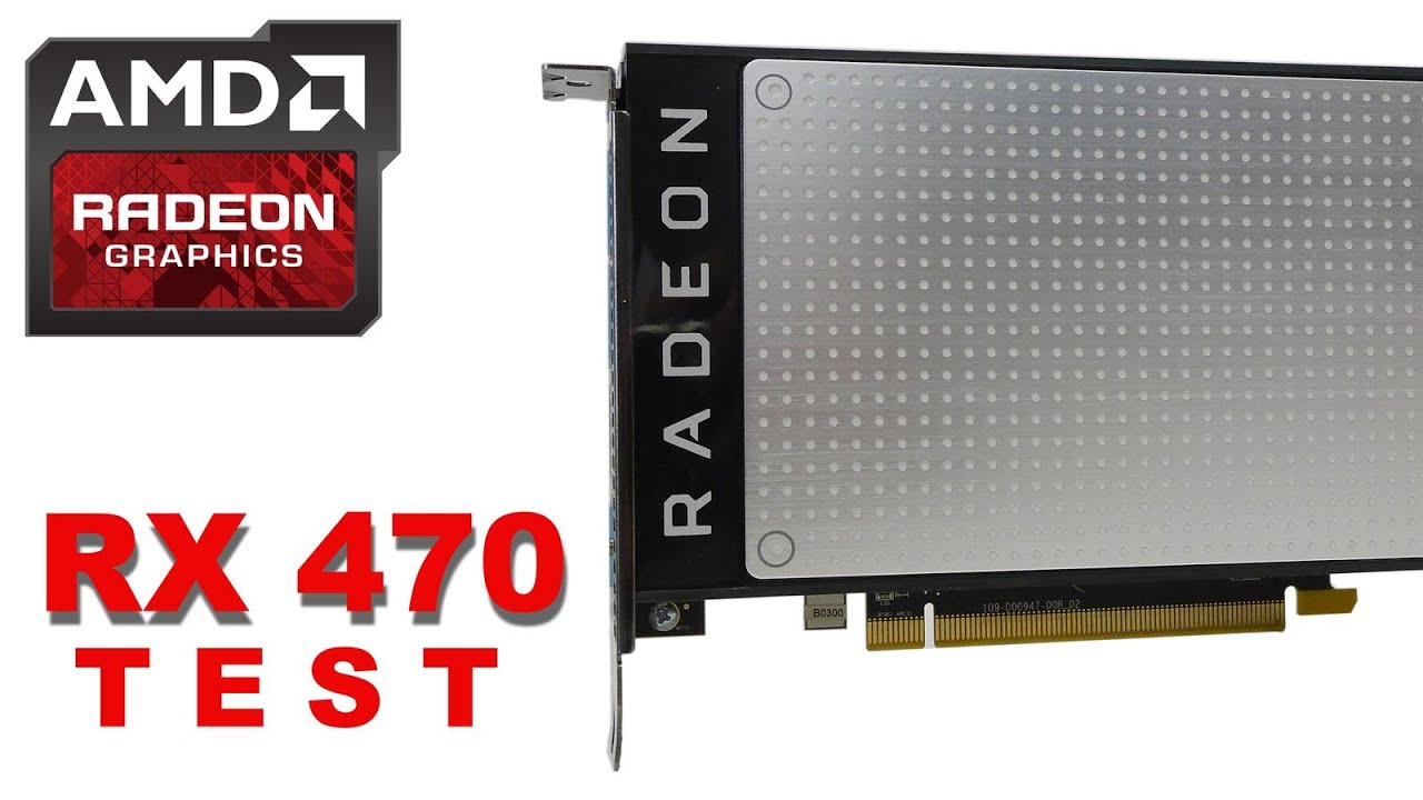 AMD Radeon RX470 Test Recenzja karty graficznej