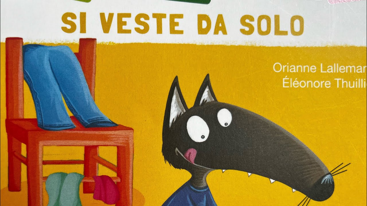 Lupetto si veste da solo (lallemand e thuillier)