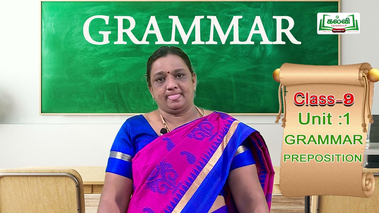 Class 9 | English | Grammar | Preposition | Unit 1 |Part 1 | KalviTv.