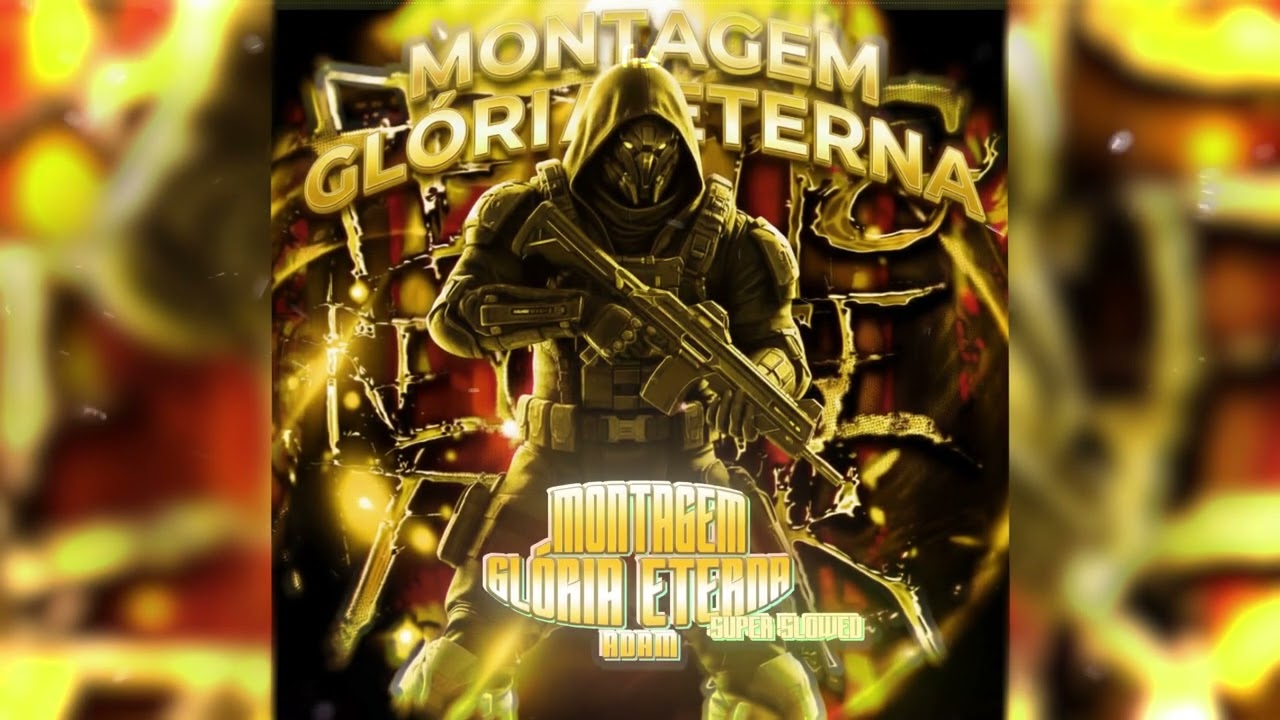MONTAGEM GL&Oacute;RIA ETERNA - AD&Lambda;M (Super Slowed)