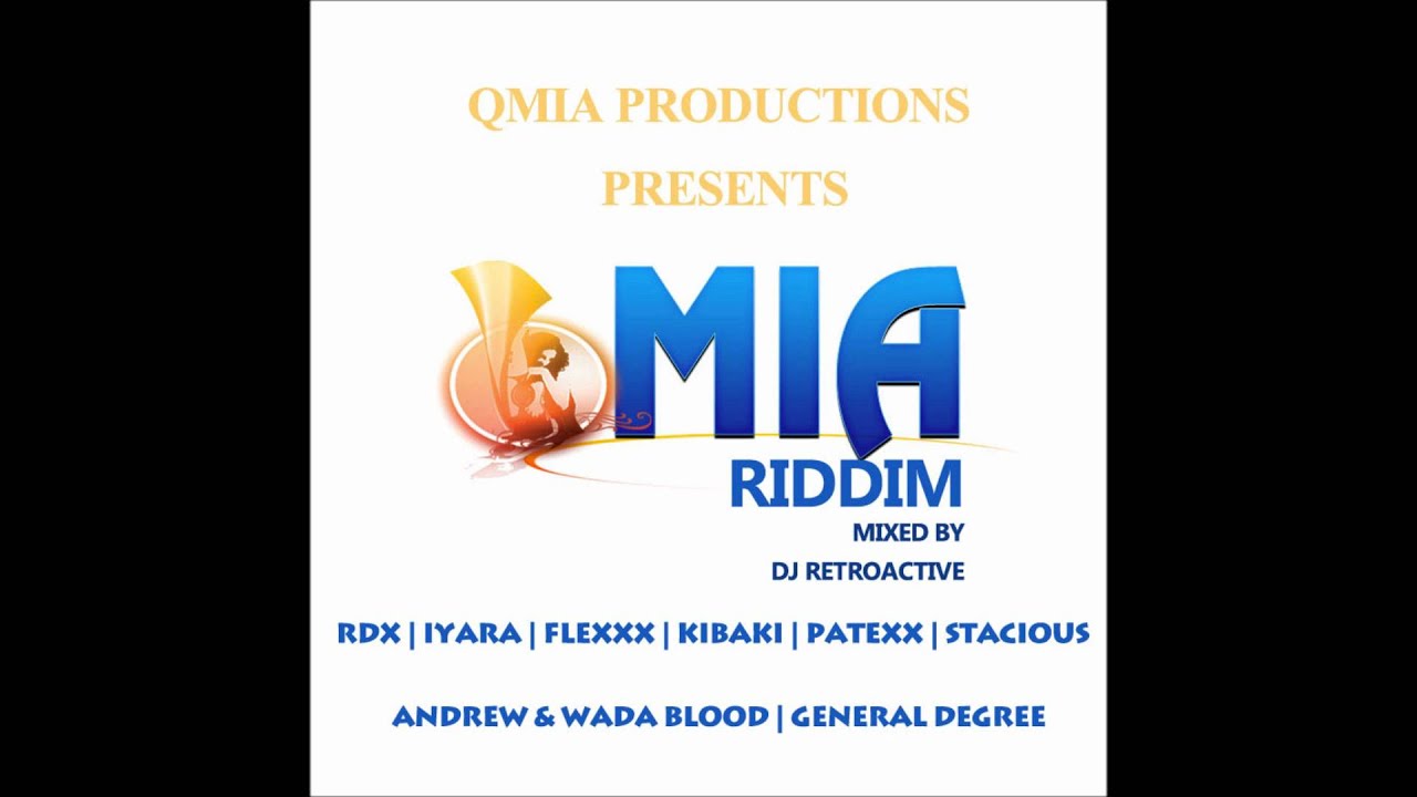 DJ RetroActive - Qmia Riddim Mix [Qmia Prod] January 2012