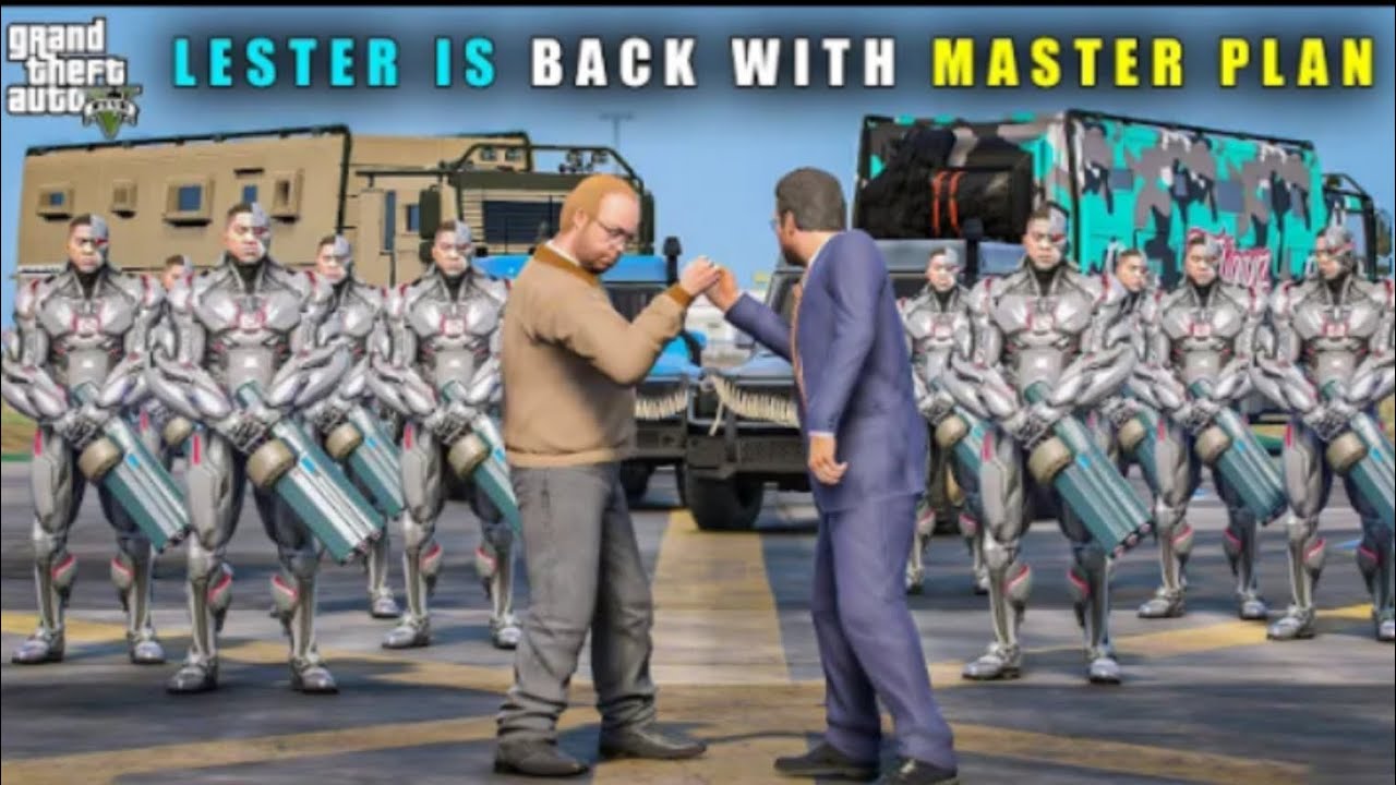 GTA 5 : FINALLY LESTER IS BACK WITH MASTER PLAN BB GAMING...