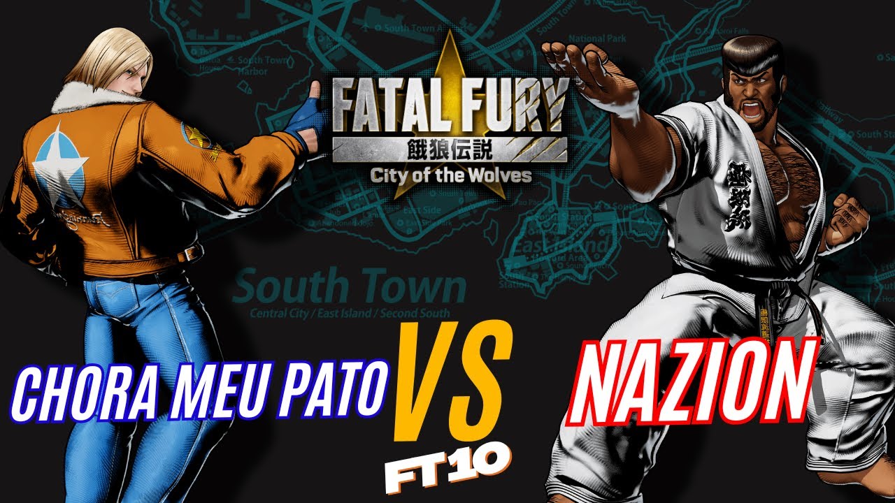 FATAL FURY COTW ▰ CHORA MEU PATO X NAZION ▰ FT10