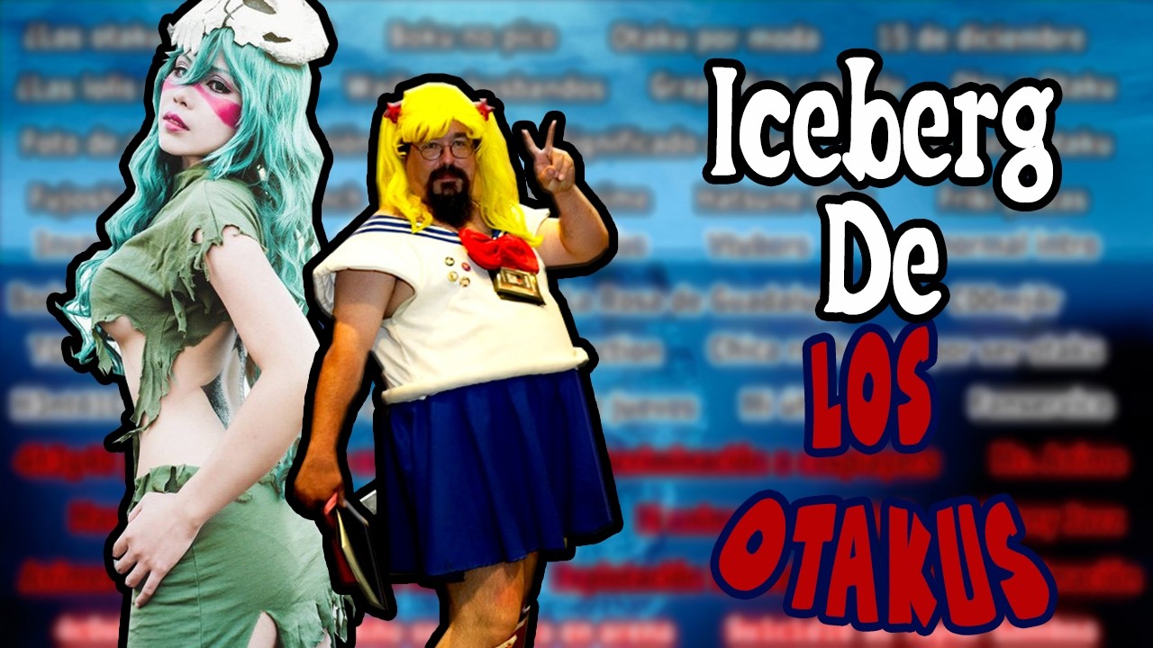 Iceberg de Los Otakus