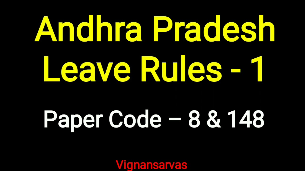 AP LEAVE Rules - 1933 (Fundamental Rules References) / Departmental Tests / DARLANKA SIVARAMU