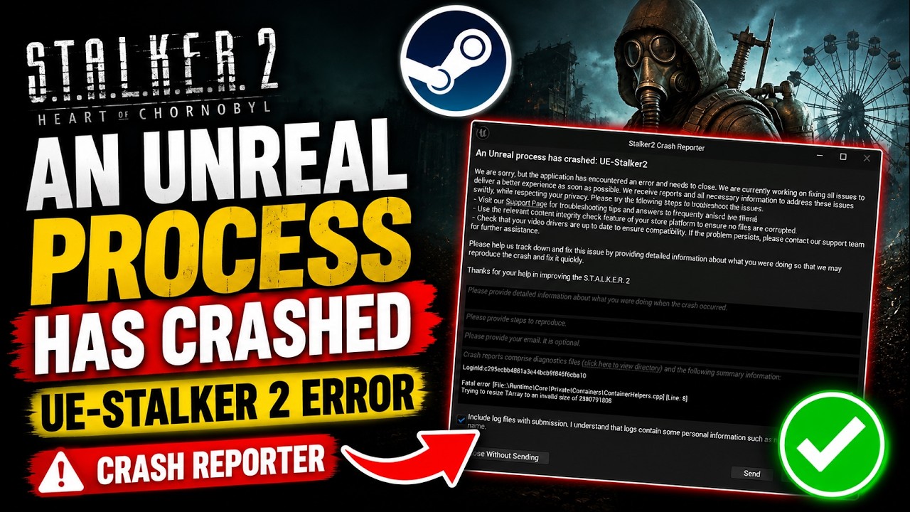 Stalker 2 Crash Reporter | STALKER 2 An Unreal Process Has Crashed UE-Stalker 2 Error (Easy Fix)