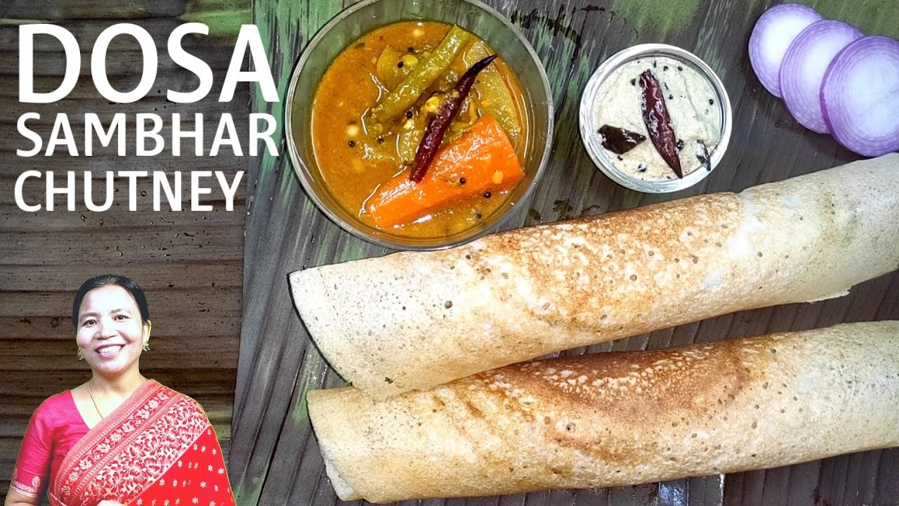 Dosa - Sambhar - Coconut Chutney