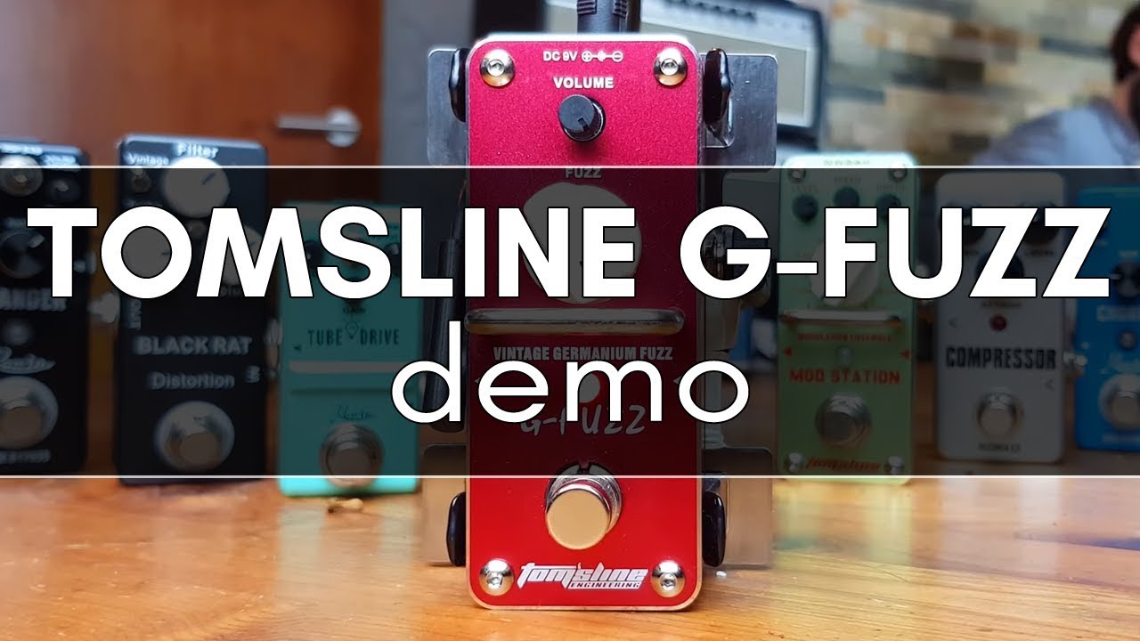 Tomsline G-Fuzz Guitar Sound Demo