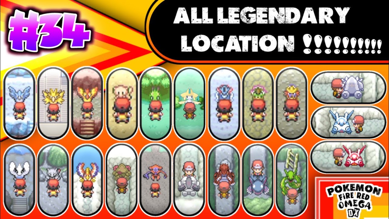 All Legendaries Location!!! Pokemon Fire Red Omega / Omega DX.  Part#34.