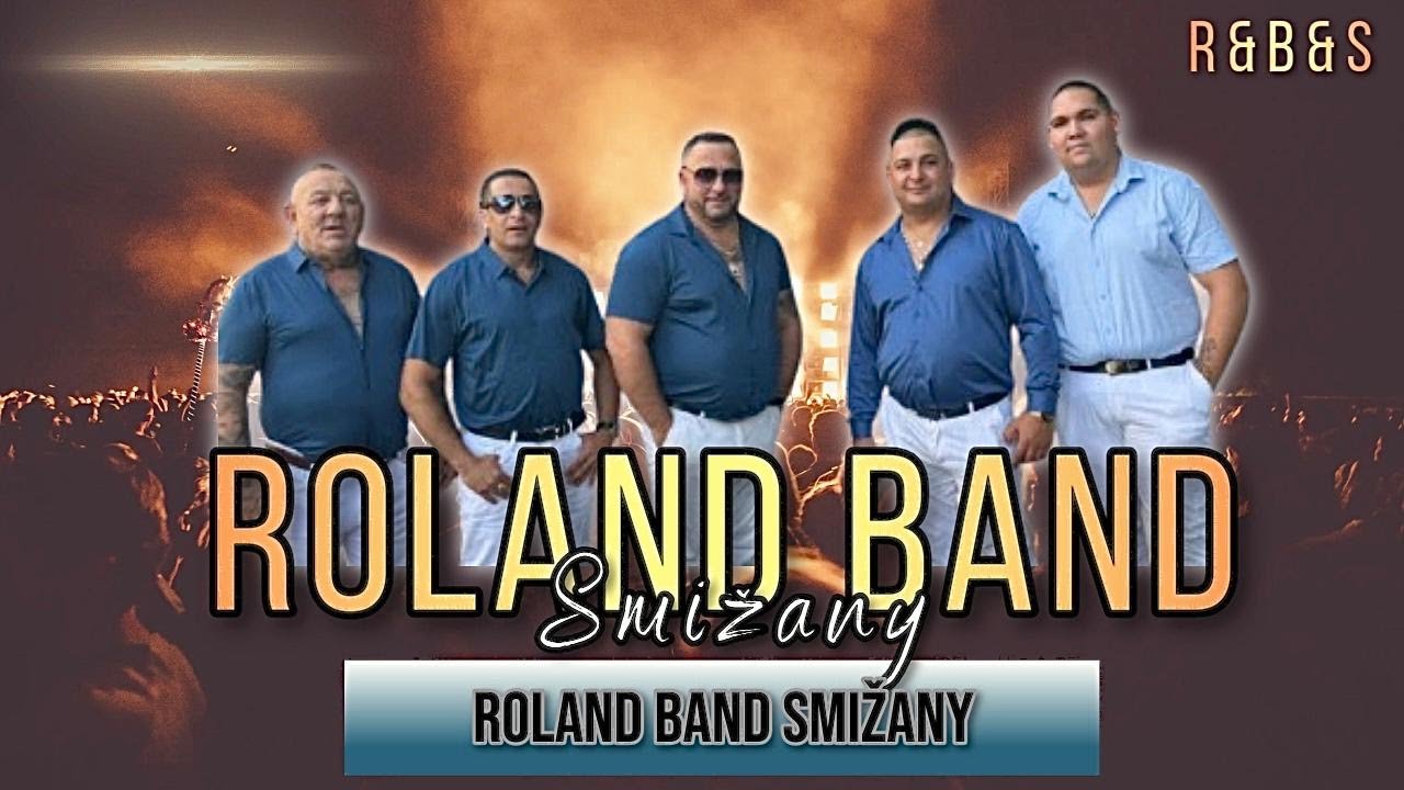 ROLAND BAND SMIŽANY - Lubni sal