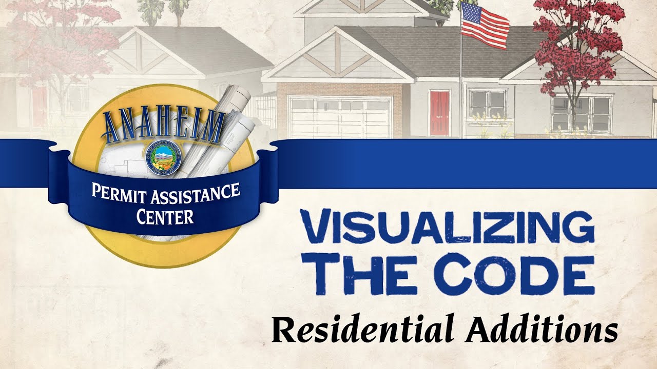 Visualizing the Code: Home Additions