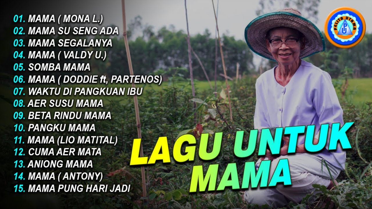 Lagu Timur  - LAGU UNTUK MAMA || FULL ALBUM TIMUR || Mp3 Musik Timur (Official Music Video)