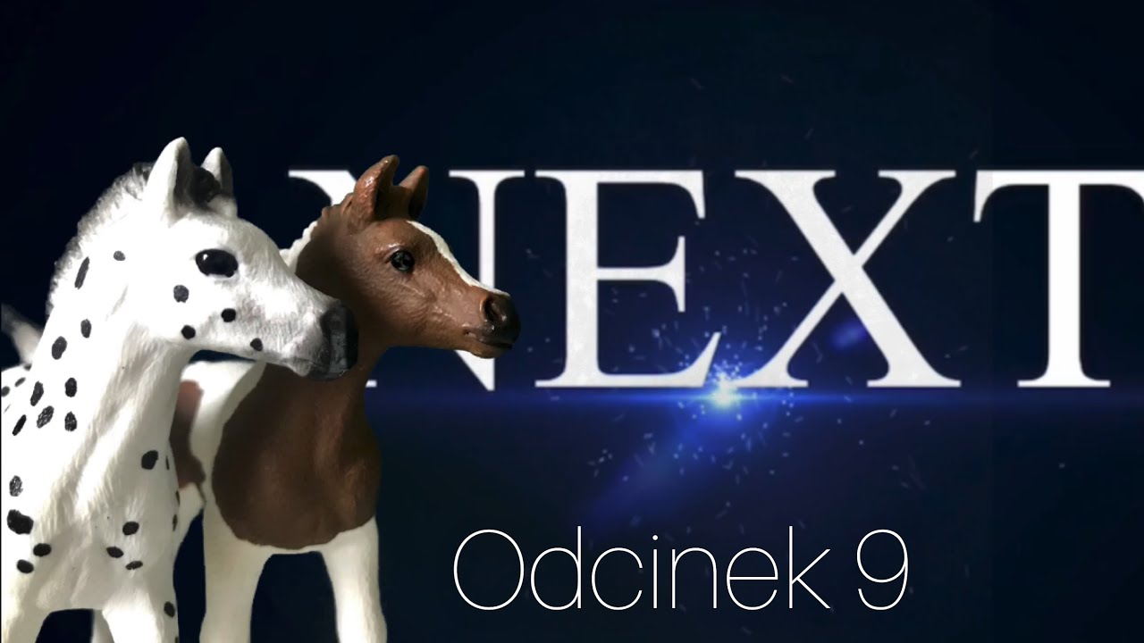 |Serial Schleich| NEXT Odcinek 9 „W pogoni za prawdą”
