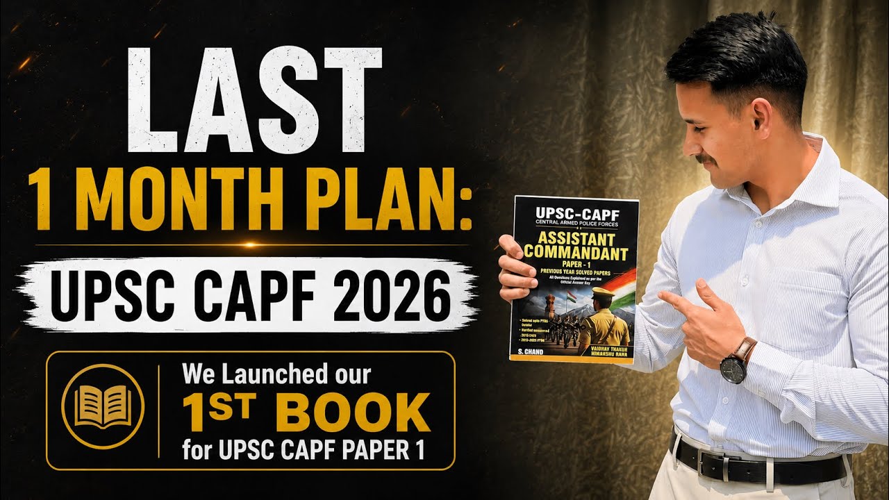 Last 1 month plan for UPSC CAPF (AC) 2026 || MY FIRST BOOK LAUNCH