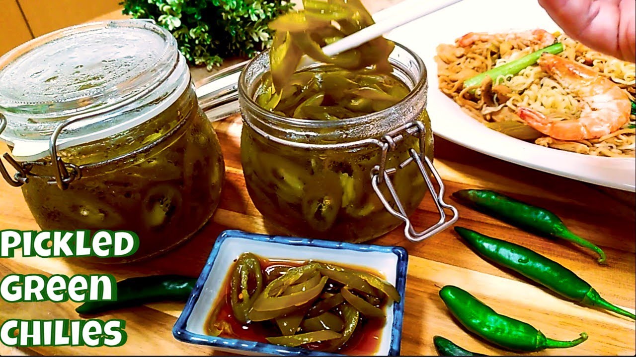 Homemade Pickled Green Chilies/Monica's Singapore Kitchen