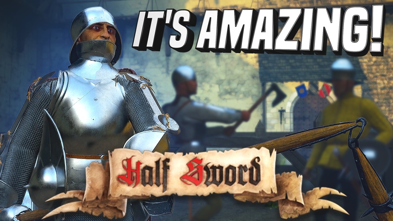 The Full Release Of Half Sword Is FINALLY HERE!