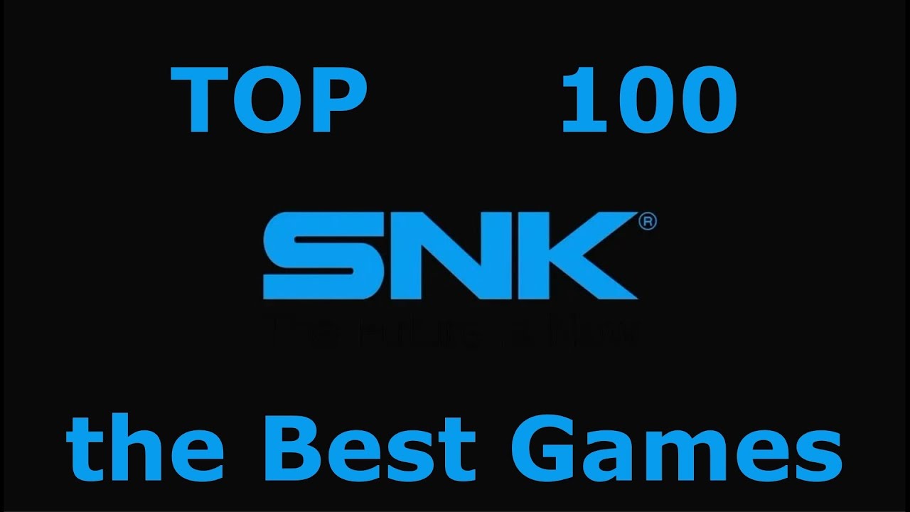 TOP 100 SNK Games