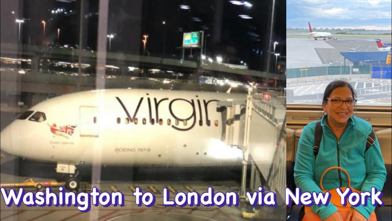 Washington DC to New York via Road | New York (JFK) to London (Heathrow)