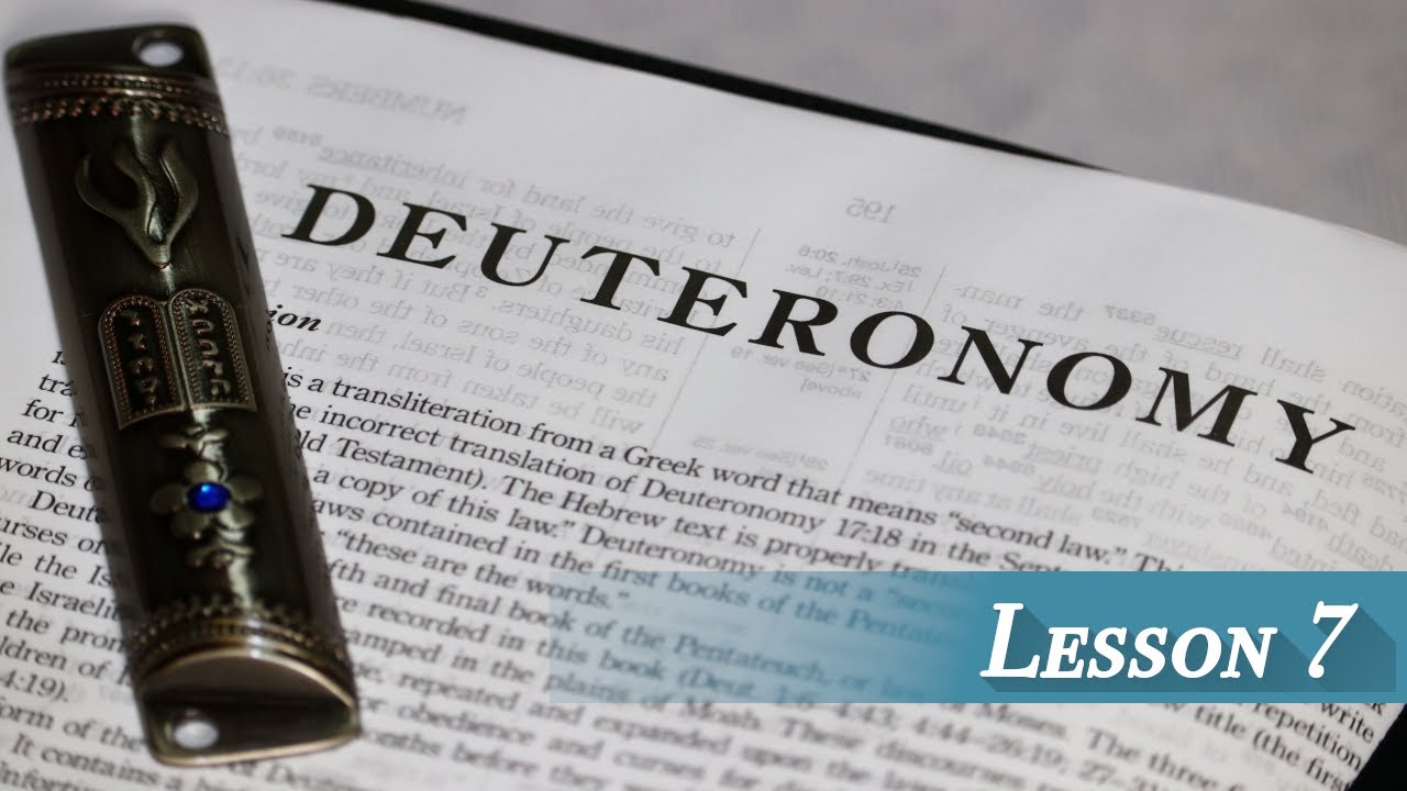 Lesson 7 - Deuteronomy 5