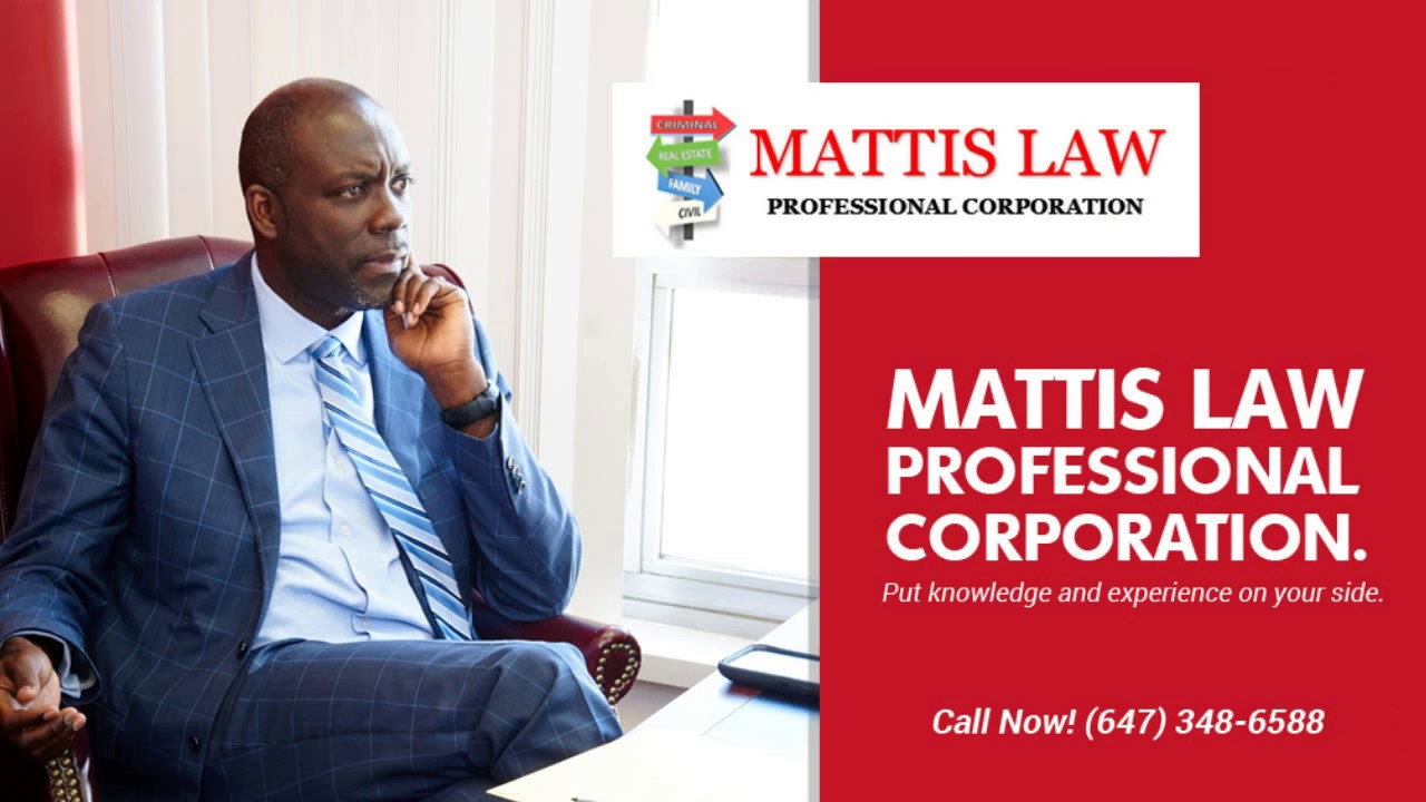 Law Firms in Toronto | Best Lawyer Office Brampton | Mattis Law Professional Corporation