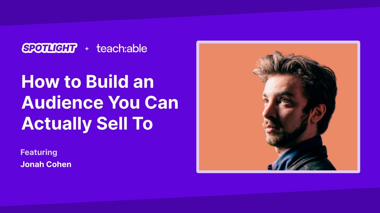 How to Build an Audience You Can Actually Sell To