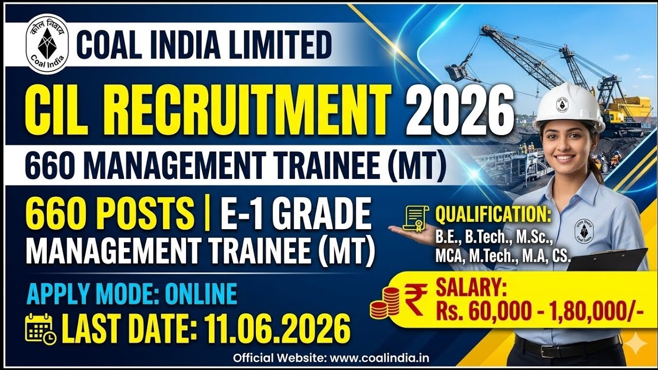 CIL Recruitment 2026 | 660 Management Trainee (MT) in E-1 Grade Posts