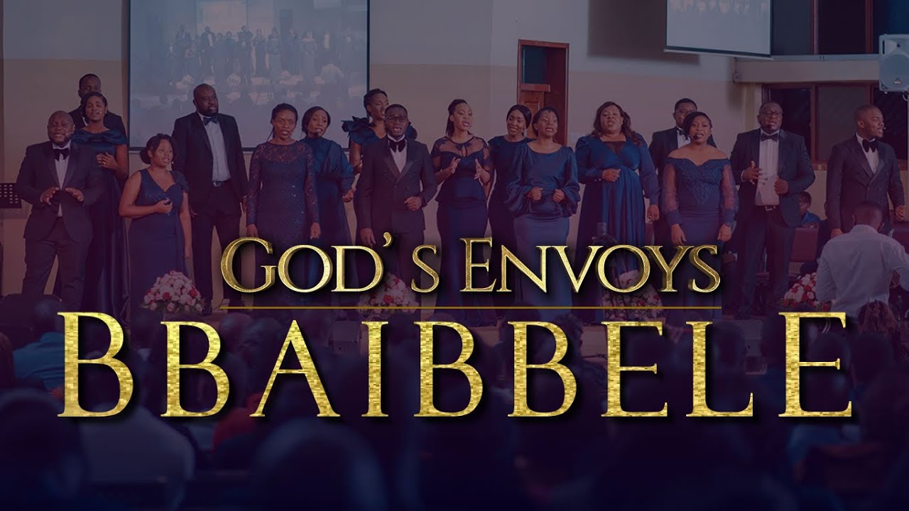 Bbaibbele - God's Envoys