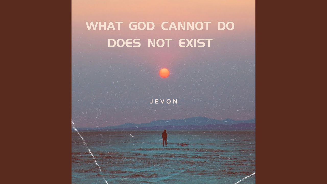 What God Can Not Do