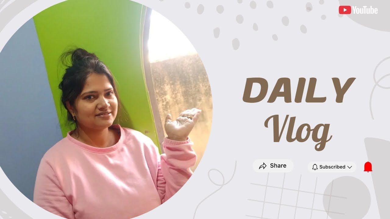 সকাল থেকে রাত পর্যন্ত কি কি কাজ থাকে আমার